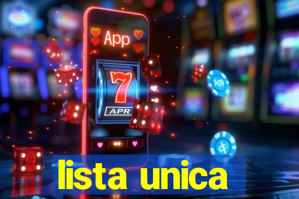 lista unica